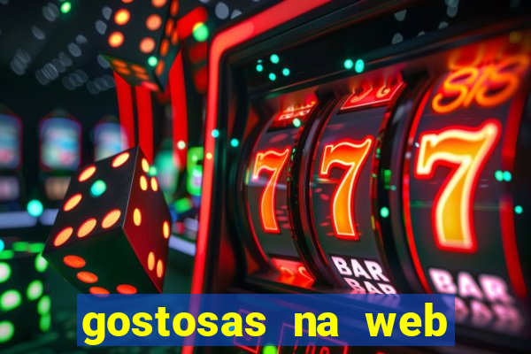 gostosas na web cam ao vivo
