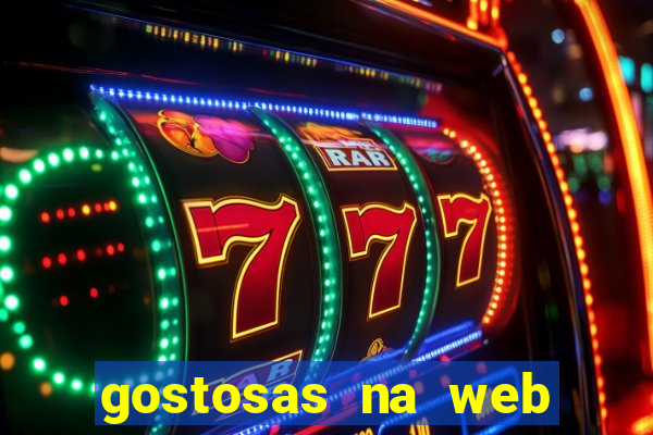 gostosas na web cam ao vivo