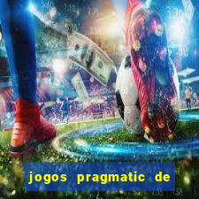 jogos pragmatic de 10 centavos