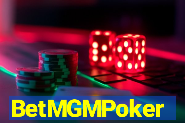 BetMGMPoker