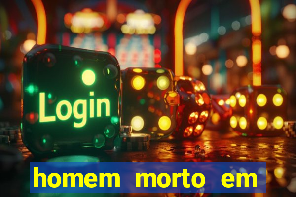 homem morto em cachoeira bahia