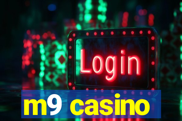 m9 casino