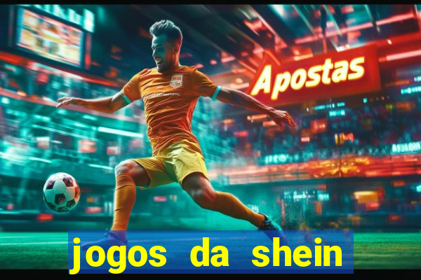 jogos da shein para ganhar pontos