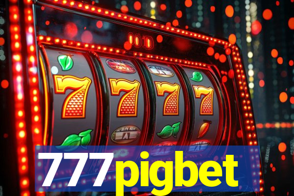 777pigbet