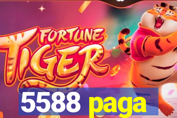 5588 paga