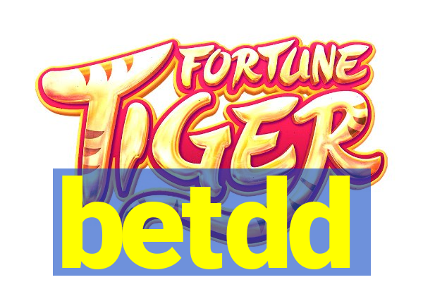 betdd