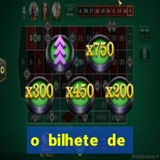 o bilhete de loteria dublado download utorrent