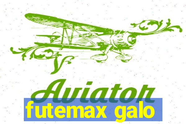 futemax galo