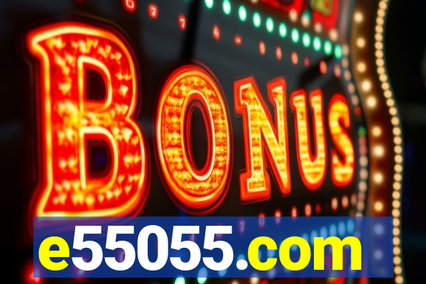 e55055.com