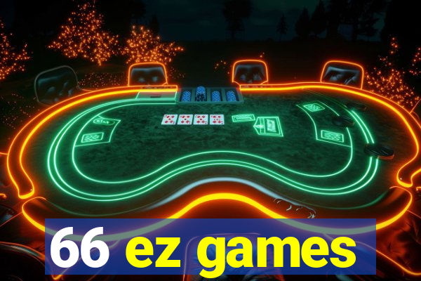 66 ez games