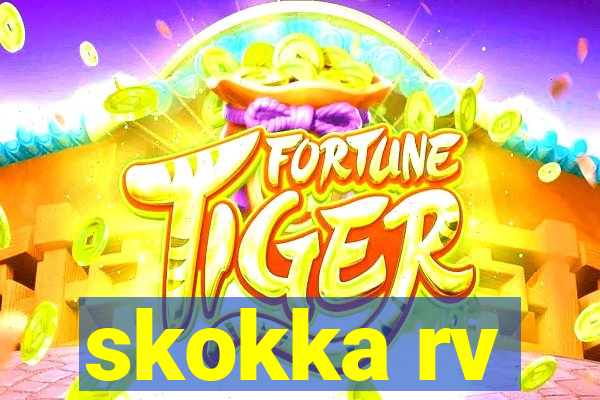 skokka rv