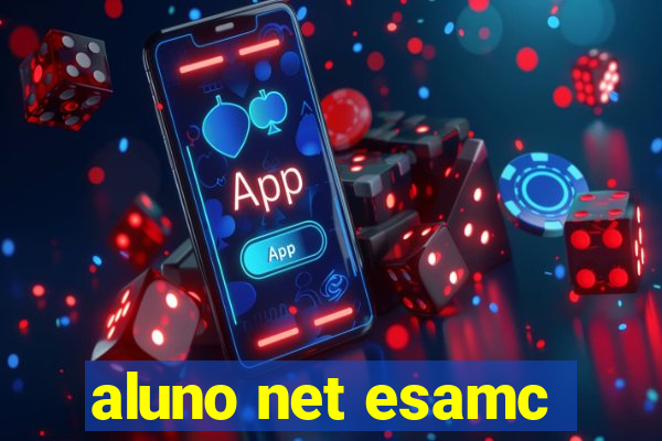 aluno net esamc