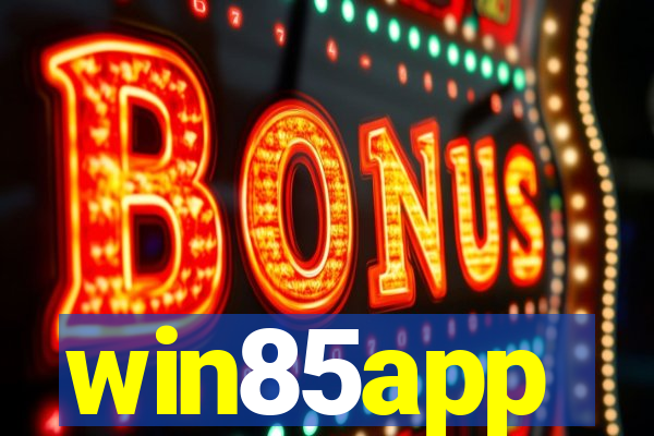 win85app