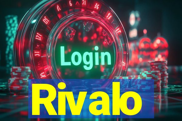 Rivalo