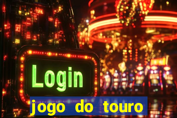 jogo do touro fortune demo