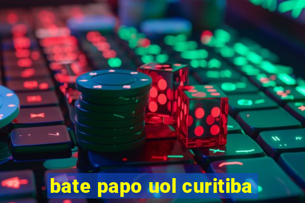 bate papo uol curitiba