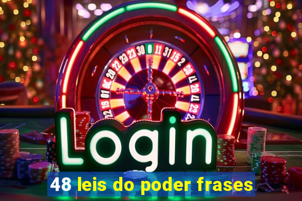 48 leis do poder frases