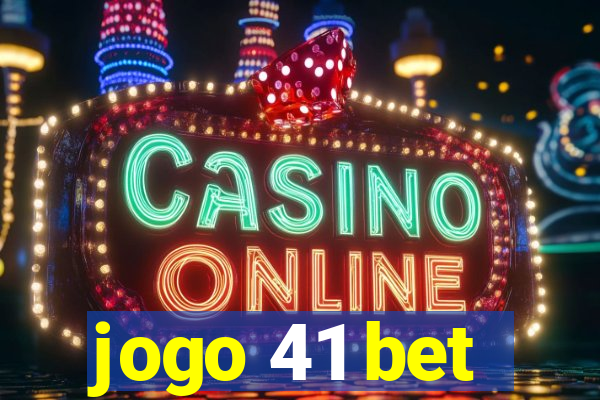 jogo 41 bet