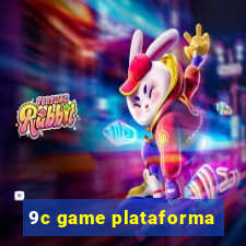 9c game plataforma