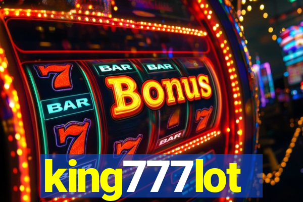 king777lot