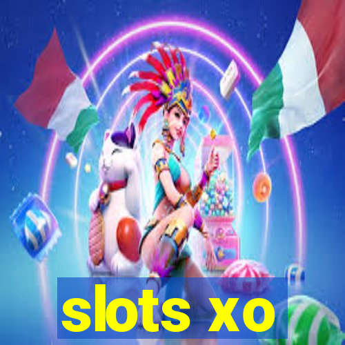 slots xo