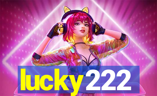 lucky222