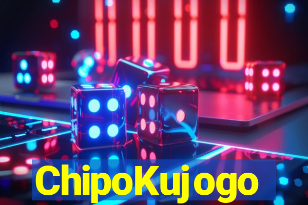 ChipoKujogo