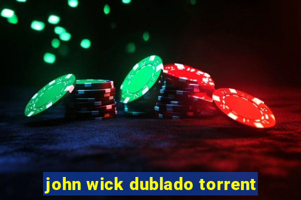 john wick dublado torrent