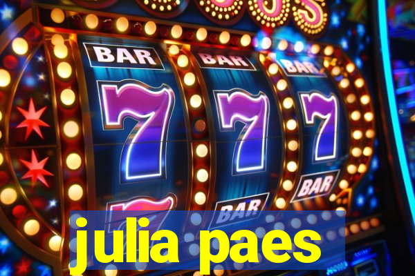 julia paes