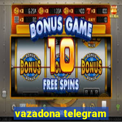 vazadona telegram