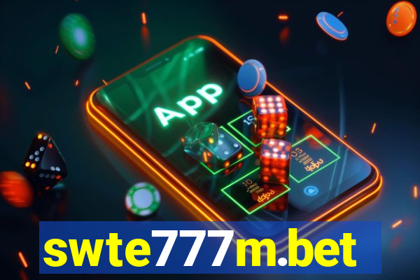 swte777m.bet