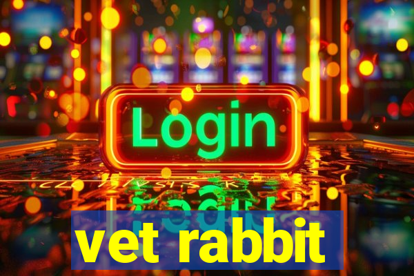 vet rabbit