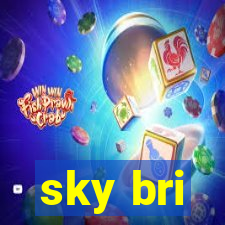 sky bri