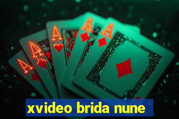xvideo brida nune