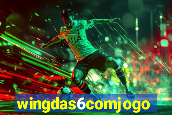 wingdas6comjogo