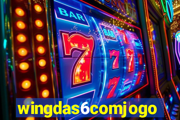 wingdas6comjogo