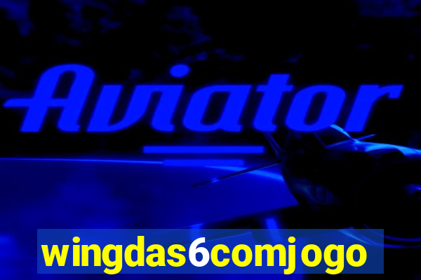 wingdas6comjogo