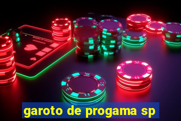 garoto de progama sp