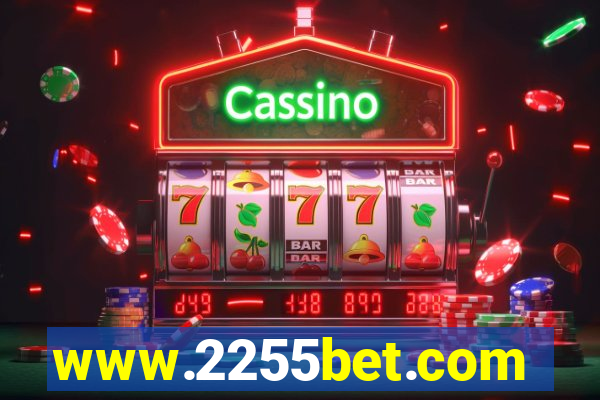 www.2255bet.com