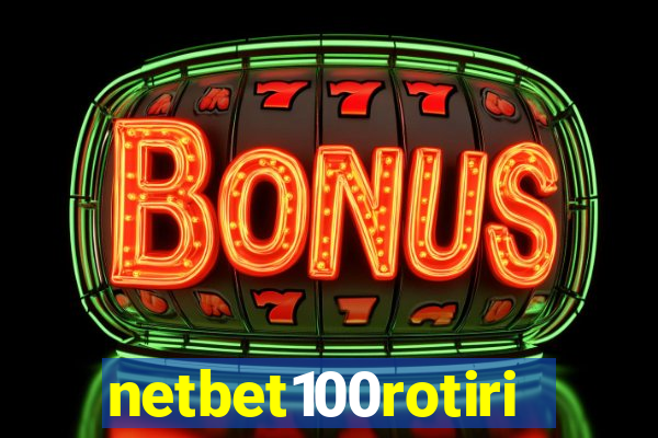 netbet100rotiri