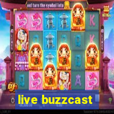 live buzzcast