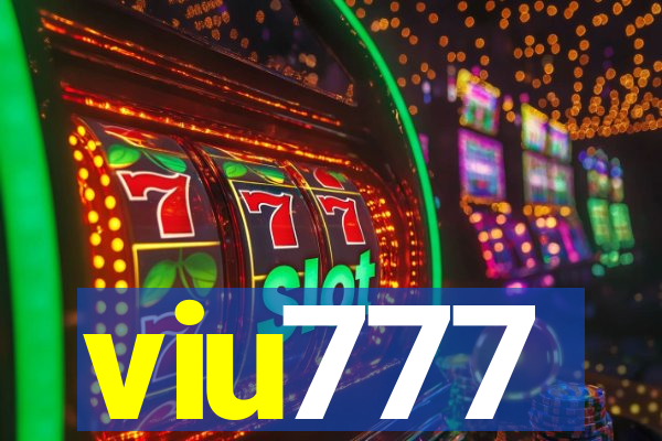 viu777
