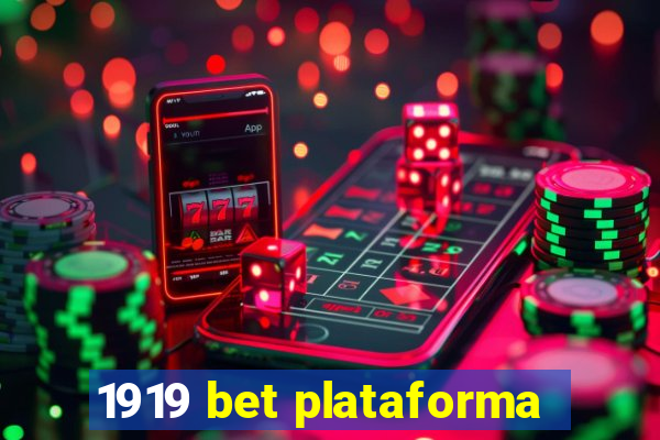 1919 bet plataforma