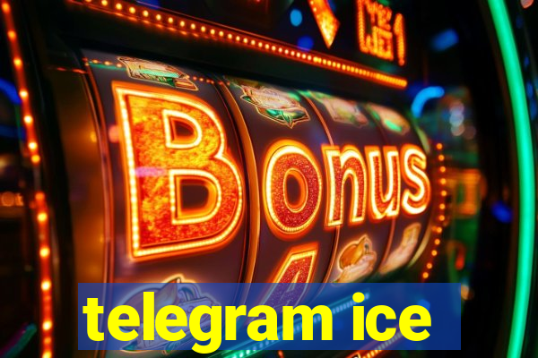 telegram ice