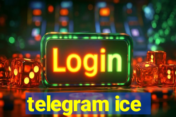 telegram ice