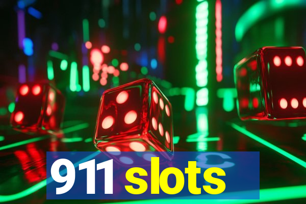 911 slots