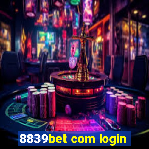 8839bet com login