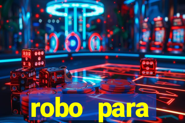 robo para plataforma de jogos