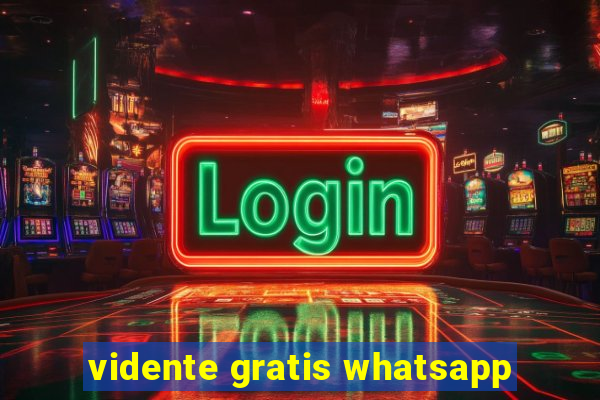 vidente gratis whatsapp