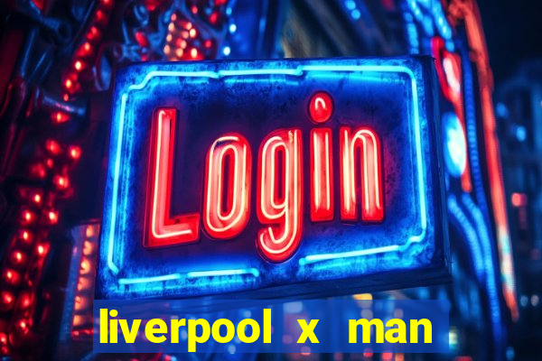liverpool x man city multicanais